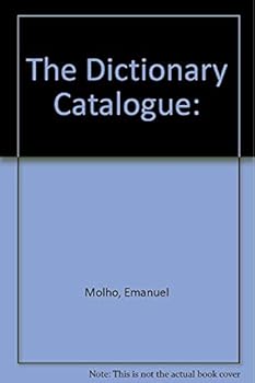 Paperback The Dictionary Catalogue: Catalogue of General, Technical, Medical, Legal, Business and Other Specialized Foreign Language Dictionaries: Accounting Aeronautics Agriculture Architecture Automotive Biology Business Chemistry Data Processing Education Electr Book