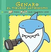 Genaro El Tiburón Astrónomo 9873854096 Book Cover