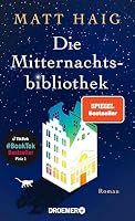 Droemer Knaur* – Die Mitternachtsbibliothek: Roman
