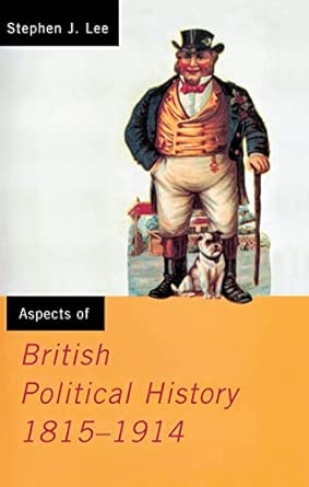 Aspects of British Political History 1815-1914 (Media Practice (Hardcover)) book cover