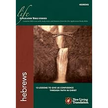Hebrews Life Application Bible Studies NLT Paperback December 1, 2008