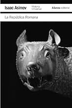 La República Romana: Historia Universal Asimov (El libro de bolsillo - Historia)