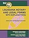 Louisiana Notary and Legal Forms with Explanations: Expanded 2026-2027 Edition