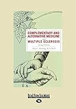 complementary and alternative medicine and multiple sclerosis, 2nd edition: second edition