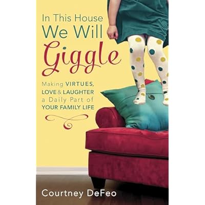 In This House, We Will Giggle