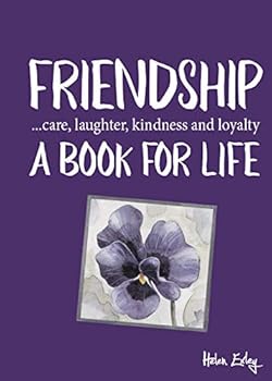 Hardcover Friendship A Book For Life Book