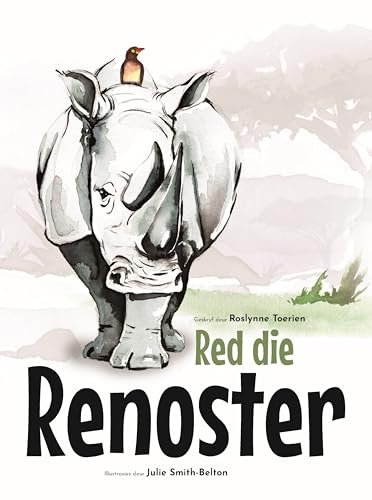 Red die renoster (Afrikaans Edition)