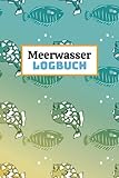  Meerwasser Logbuch: Behalte die Werte deines Meerwasser Aquariums im Auge. Tabelle für Wasserwerte.