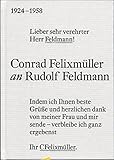  Conrad Felixmüller an Rudolf Feldmann : Briefe an einen Kunstfreund (1924-1958)