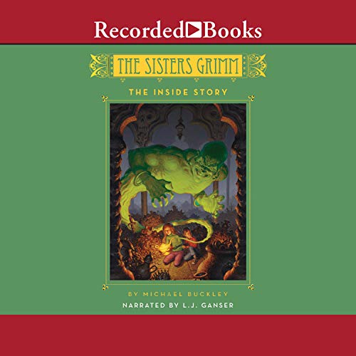 Cover art for The Inside Story: The Sisters Grimm, Book 8