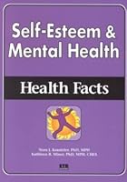Self-Esteem & Mental Health: Health Facts 1560711817 Book Cover