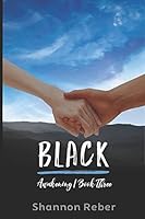 Black (Awakening) 1519043090 Book Cover