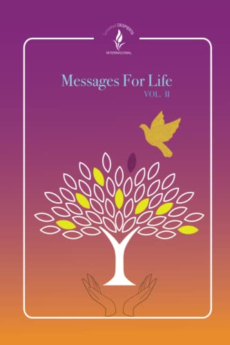 Messages For Life: Volume Ii
