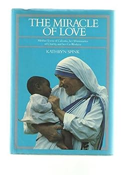 Hardcover Miracle of Love by Spink, Kathryn (1982) Hardcover Book
