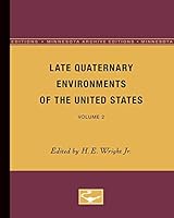 Late Quaternary Environments of the United States. 2: the Holocene. 0816658927 Book Cover