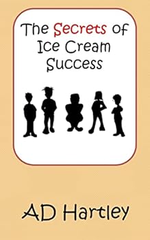 Paperback The Secrets Of Ice Cream Success Book