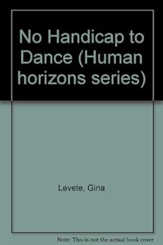 Hardcover No Handicap to Dance (Human horizons series) Book