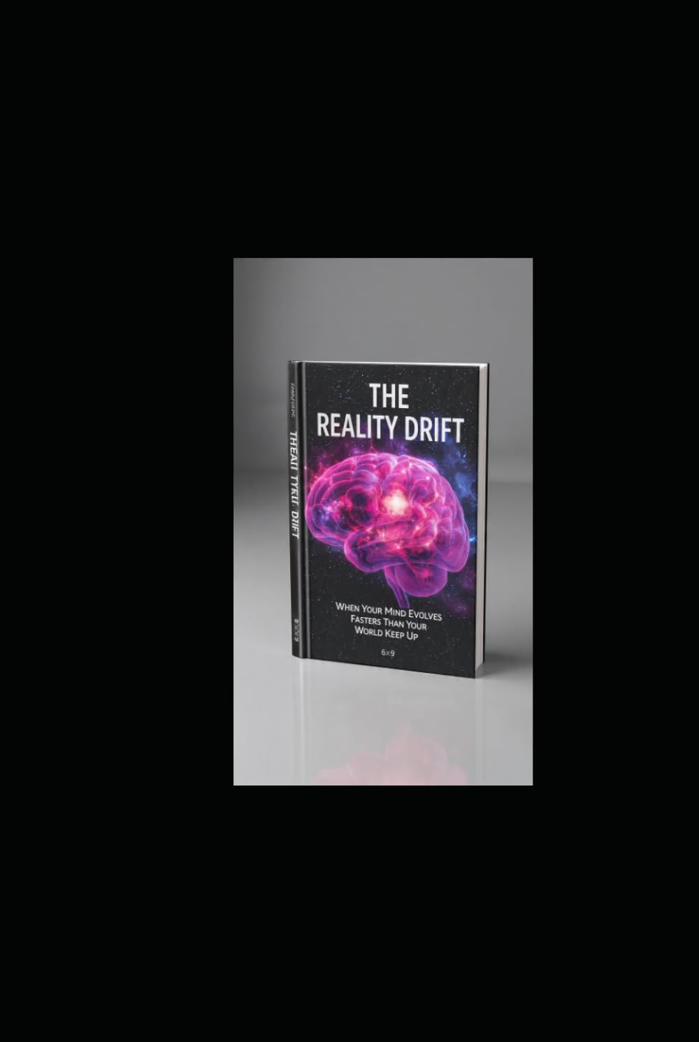 THE REALITY DRIFT: When Your Mind Evolves Faster Than Your World Keep Up.