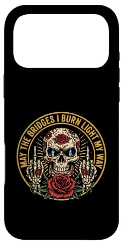 May The Bridges I Burn Light My Way Funny Goth Gothic Skull �X�}�z�P�[�X iPhone 17 Pro Max �p