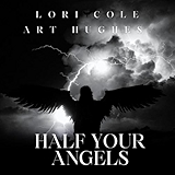 1. Half Your Angels