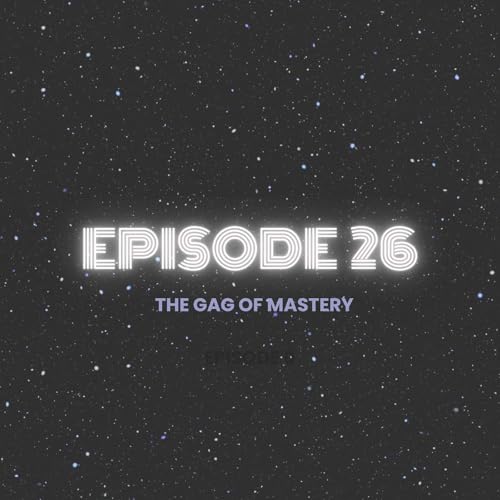 The Gag of Mastery