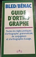 Guide d'orthographe 2501011333 Book Cover