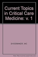 Critical Care: 3rd International Symposium, Rio de Janeiro, November 1974: Proceedings 3805522118 Book Cover