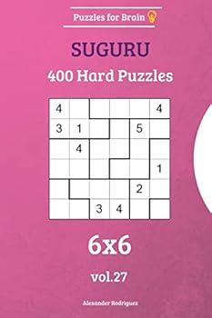 Paperback Puzzles for Brain - Suguru 400 Hard Puzzles 6x6 vol. 27 Book