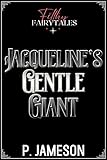 gentle giants whale husavik  Jacqueline\'s Gentle Giant: Filthy Fairy Tales (English Edition)
