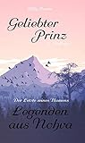  Geliebter Prinz: Der Letzte seines Namens (Legenden aus Nohva 1)