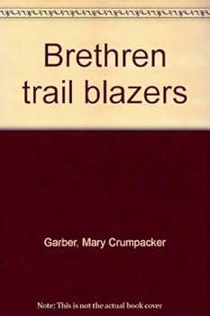 Hardcover Brethren trail blazers Book