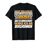 Bergrennen Geschenke Sport lustiger Spruch T-Shirt