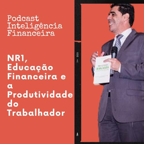 NR1 Educa&ccedil;&atilde;o Financeira e Qualidade de Vida dos funcion&aacute;rios