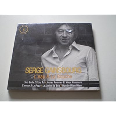 Serge Gaibsbourg & L'eau A La Bouche: l'eau a la bouche