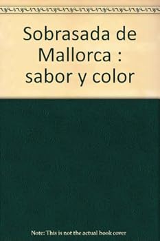 Paperback Sobrasada de Mallorca : sabor y color Book