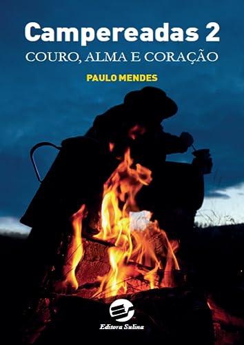 Campereadas 2: couro, alma e coração