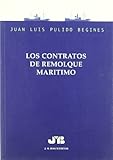 Los contratos de remolque mari&Igrave;timo (Spanish Edition)