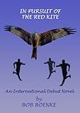  In Pursuit of the Red Kite (English Edition)