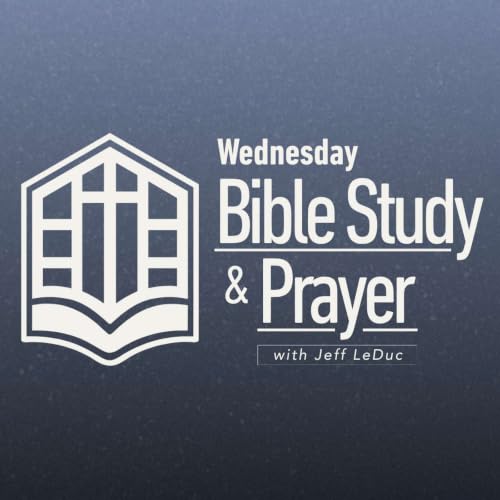 『Wednesday Night Adult Bible Study and Prayer with Jeff LeDuc』のカバーアート