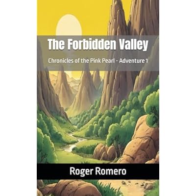The Forbidden Valley