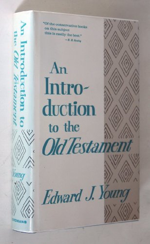 An Introduction to the Old Testament 0802833101 Book Cover