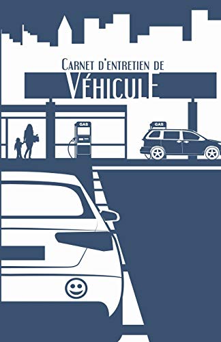 Independently Published - Carnet d'entretien de véhicule: Suivi d'entretien pour tous les véhicules, auto, moto | Tous les constructeurs | 100 fiches d'entretien à remplir | bleu