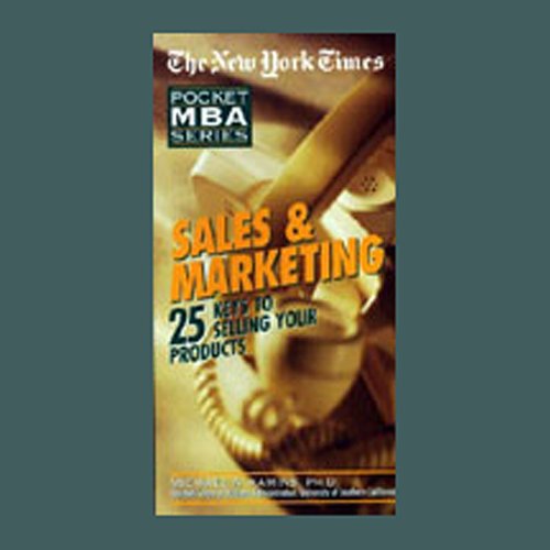 The New York Times Pocket MBA: Sales and Marketing