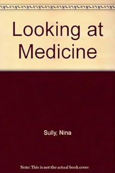 Hardcover Looking at Medicine Book