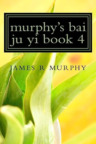 murphy's bai ju yi book 4 1507793464 Book Cover
