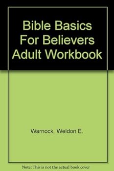 Bible Basics For Believers Adult Workbook