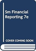 Sm Financial Reporting 7e 0324789475 Book Cover