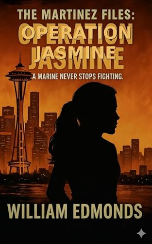 The Martinez Files: Operation Jasmine