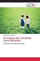 El enigma del lactante sano sibilante 3659098884 Book Cover