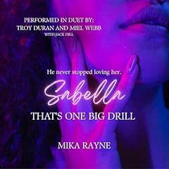 That's One Big Drill Audiobook By Mika Rayne cover art